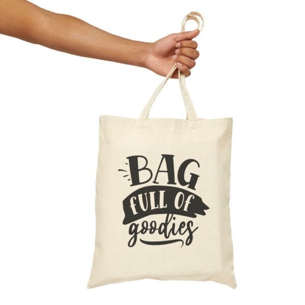 Bag Full Of Goodies Quotes - Cotton Canvas Tote Bag