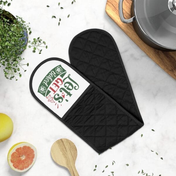 Christmas Edition: Let's Get Baked Quotes Oven Mitts