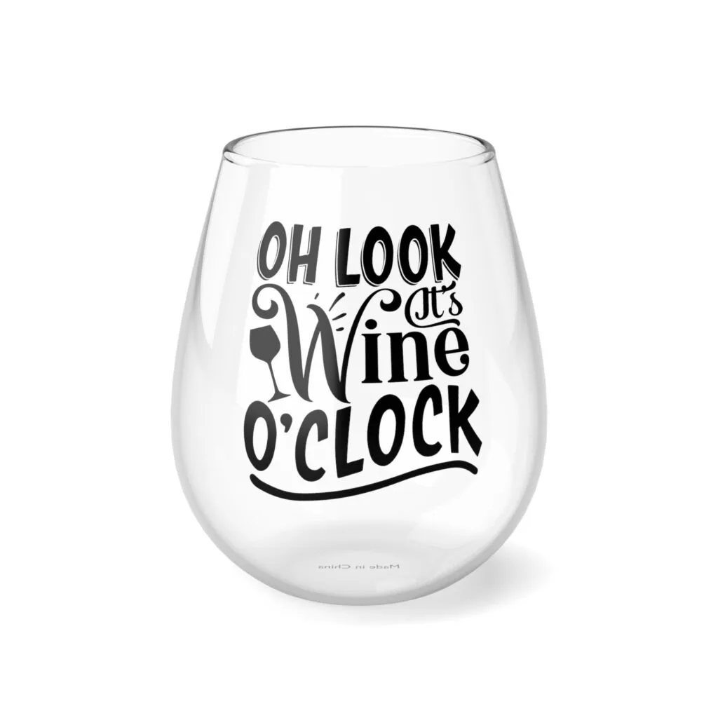 Oh Look It's Wine O'clock Quotes, Stemless Wine Glass, 11.75oz image Oh Look It's Wine O'clock Quotes, Stemless Wine Glass, 11.75oz